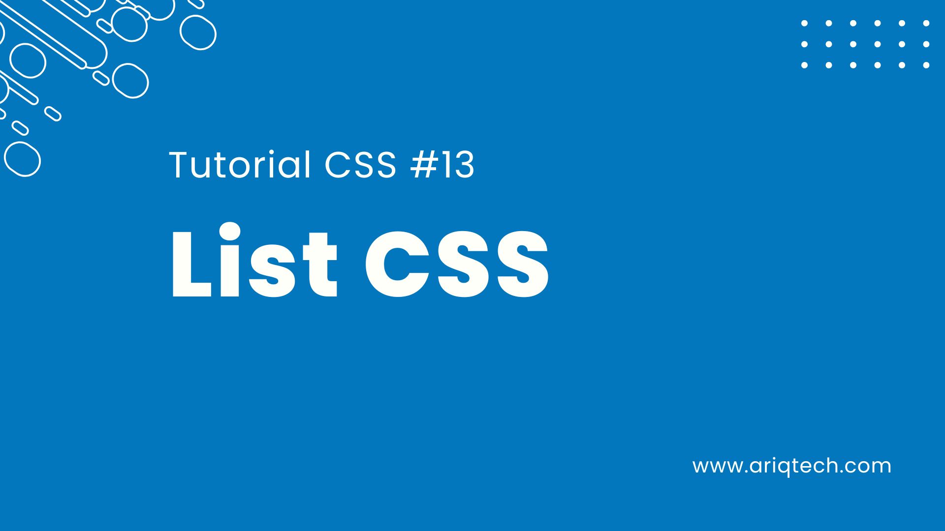 Tutorial Belajar CSS Part 13 - Membuat Daftar yang Menarik dengan CSS