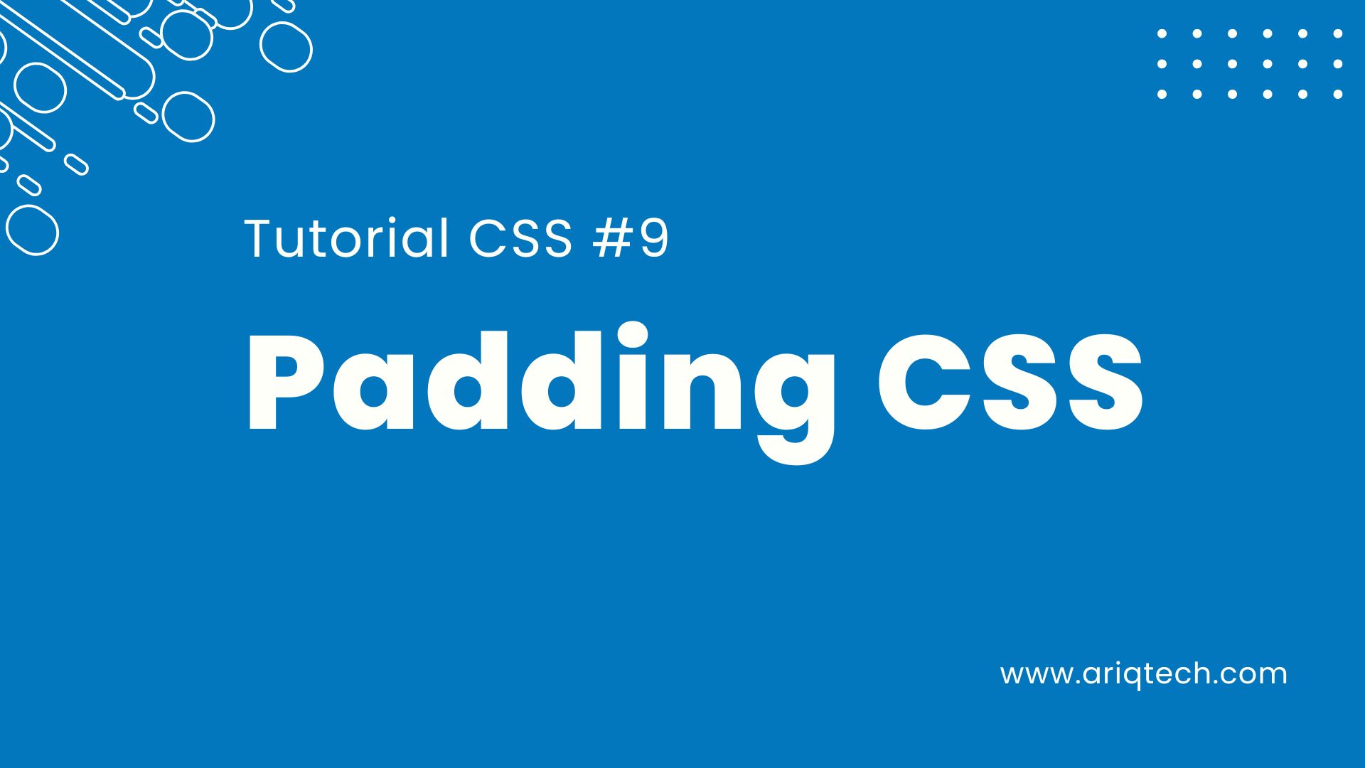 Tutorial Belajar CSS Part 9 - Padding: Menciptakan Ruang Antar Elemen dengan CSS
