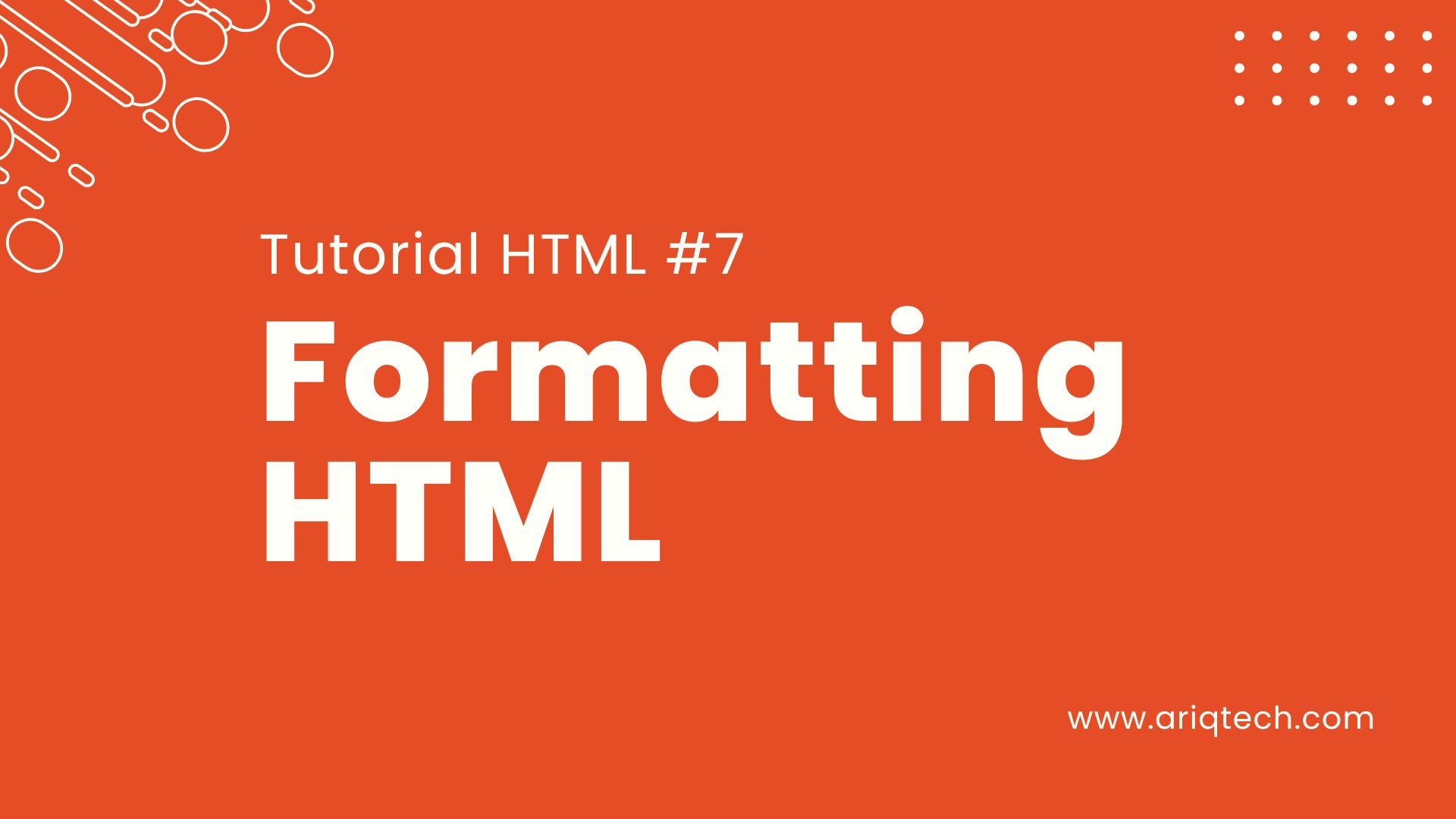 Tutorial Belajar HTML Part 7 - Mengenal Teknik Formatting dalam HTML: Membuat Tampilan yang Menarik